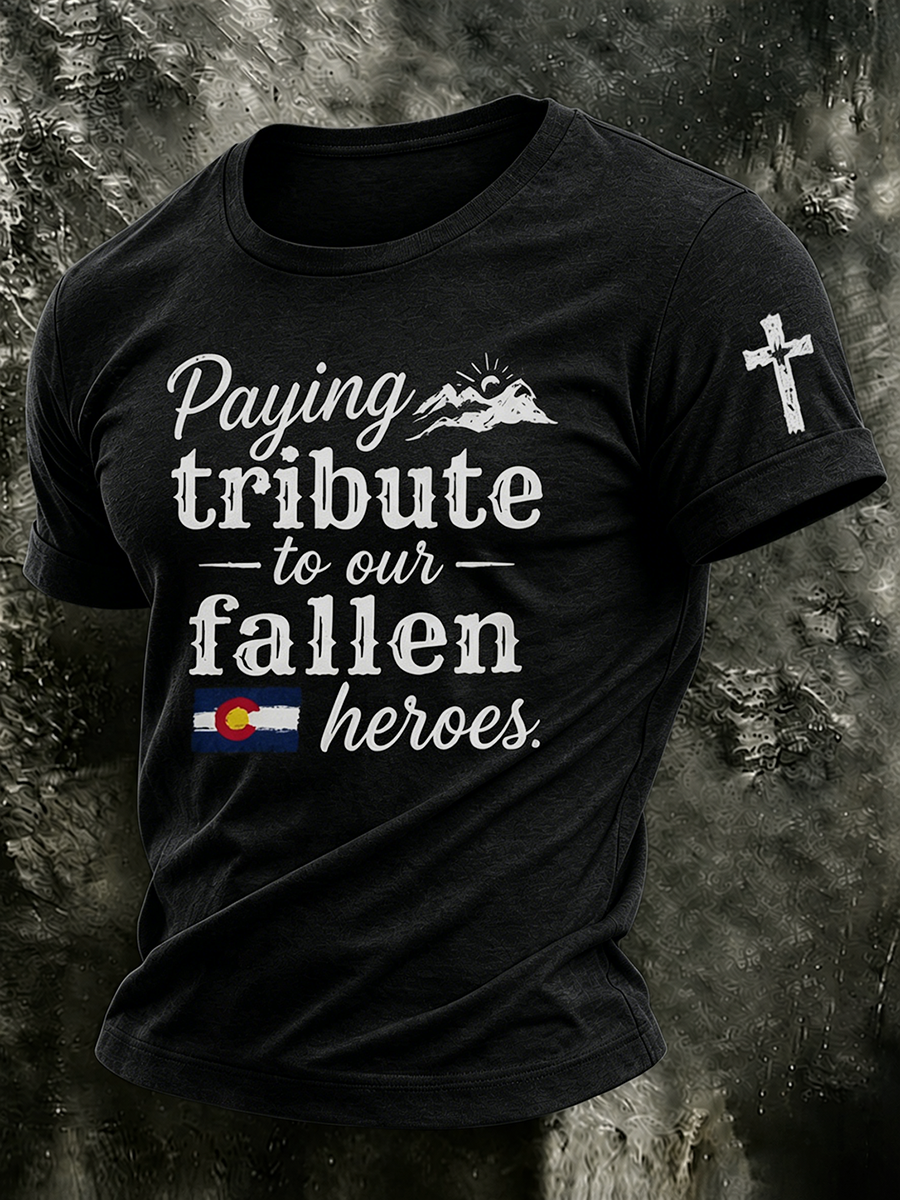 Men's Paying Tribute to Our Fallen Heroes T-shirt