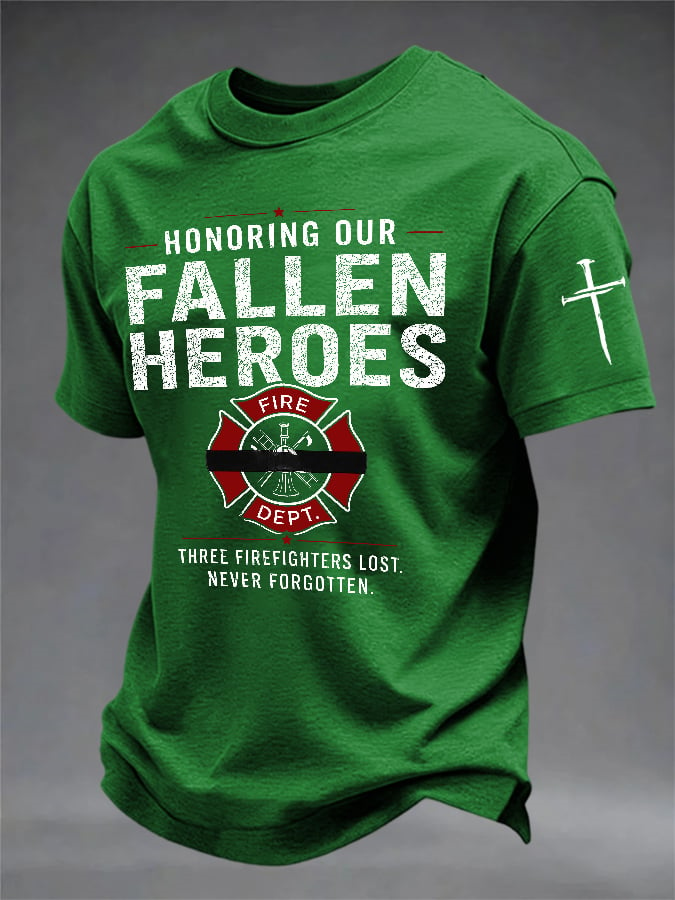 Men's Retro Honoring Our Fallen Heroes Three Firefighters Lost. Never Forgotten Print T-Shirt