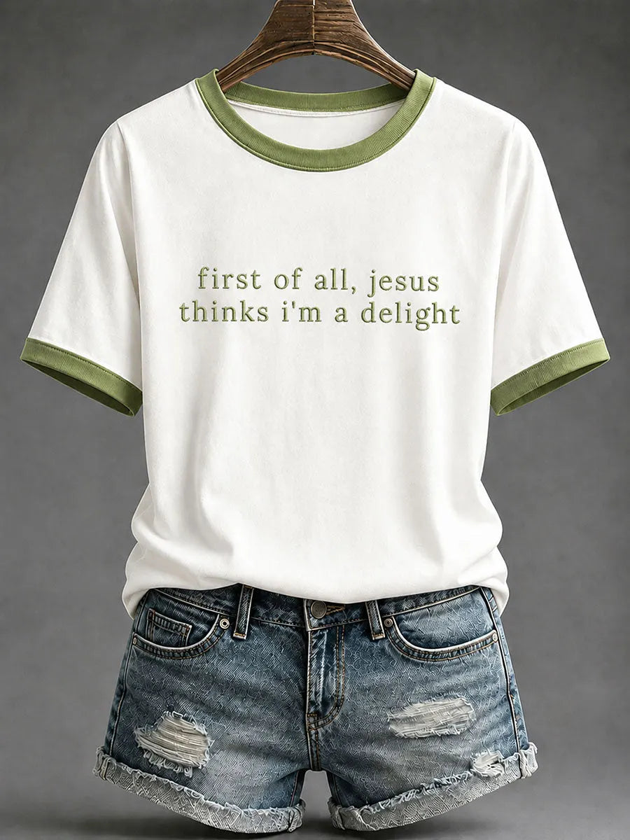 Women's 'Jesus Thinks I'm A Delight' Printed Casual T-Shirt