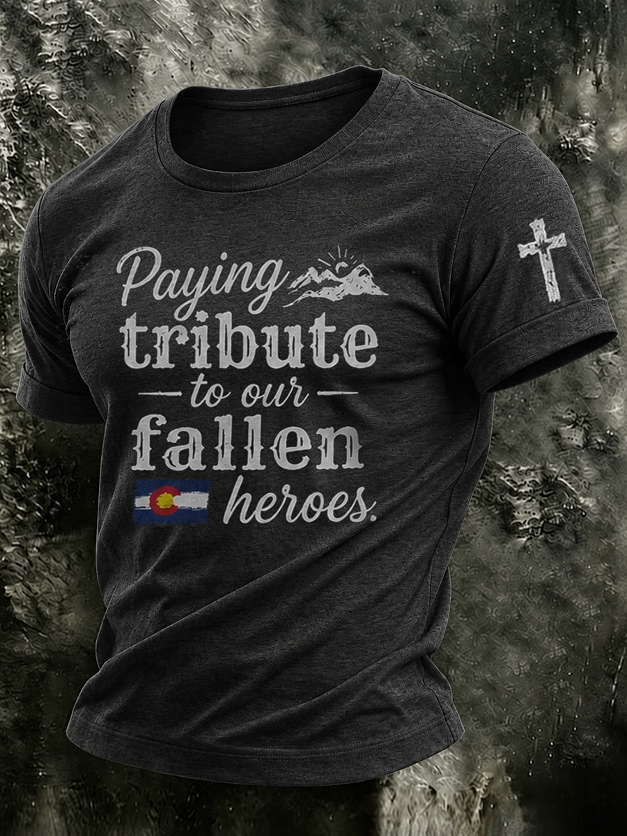 Men's Paying Tribute to Our Fallen Heroes T-shirt