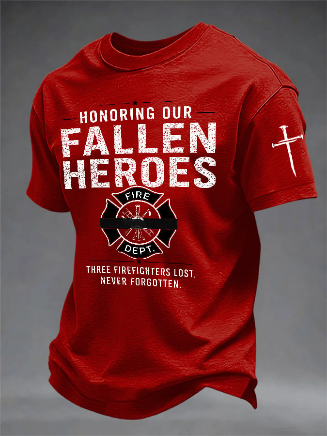 Men's Retro Honoring Our Fallen Heroes Three Firefighters Lost. Never Forgotten Print T-Shirt