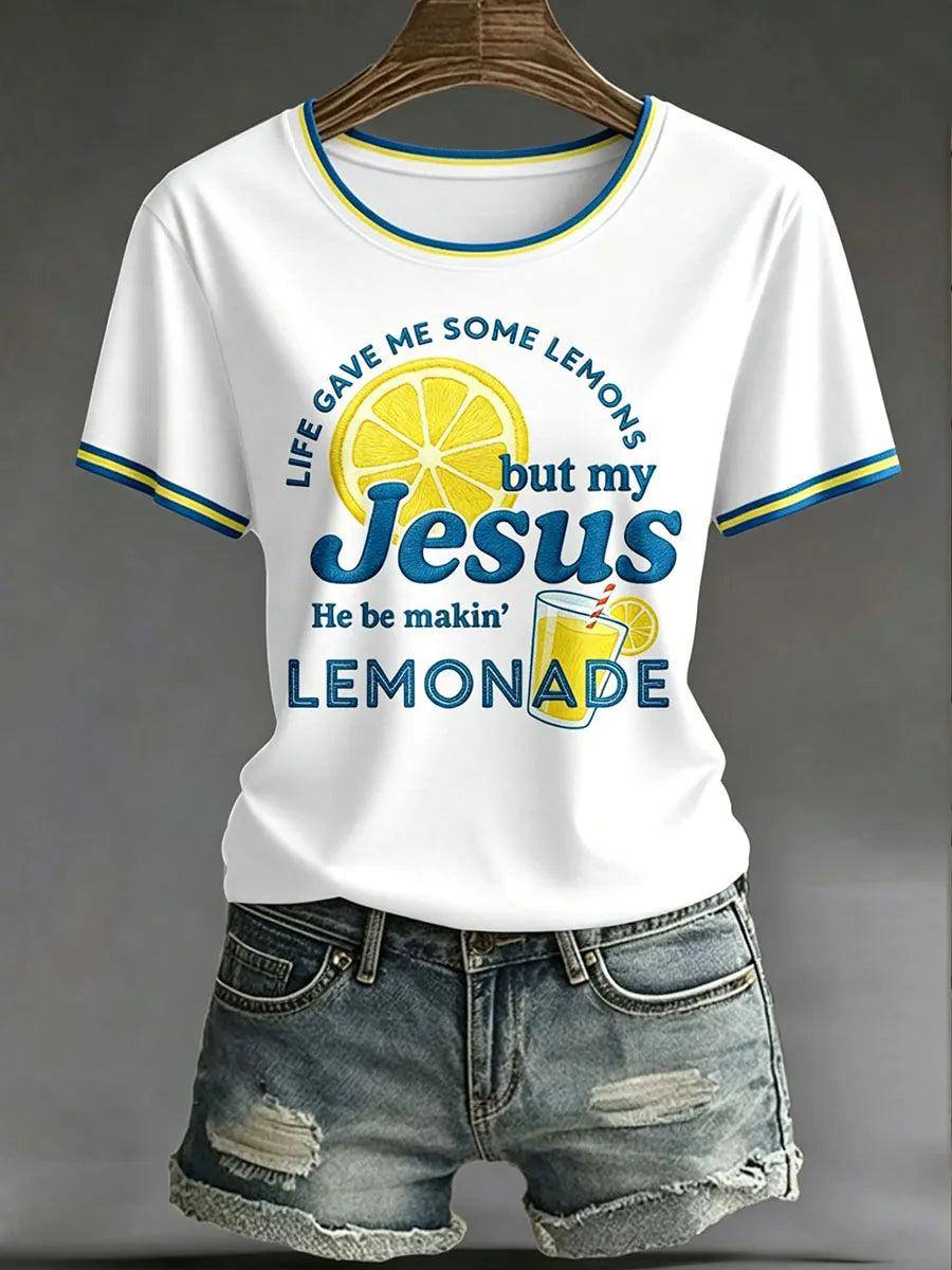Women's “Life Gave Me Some Lemons,But My Jesus,He Be Makin’Lemonade” Faith Fun Fruit Casual Print T-shirt
