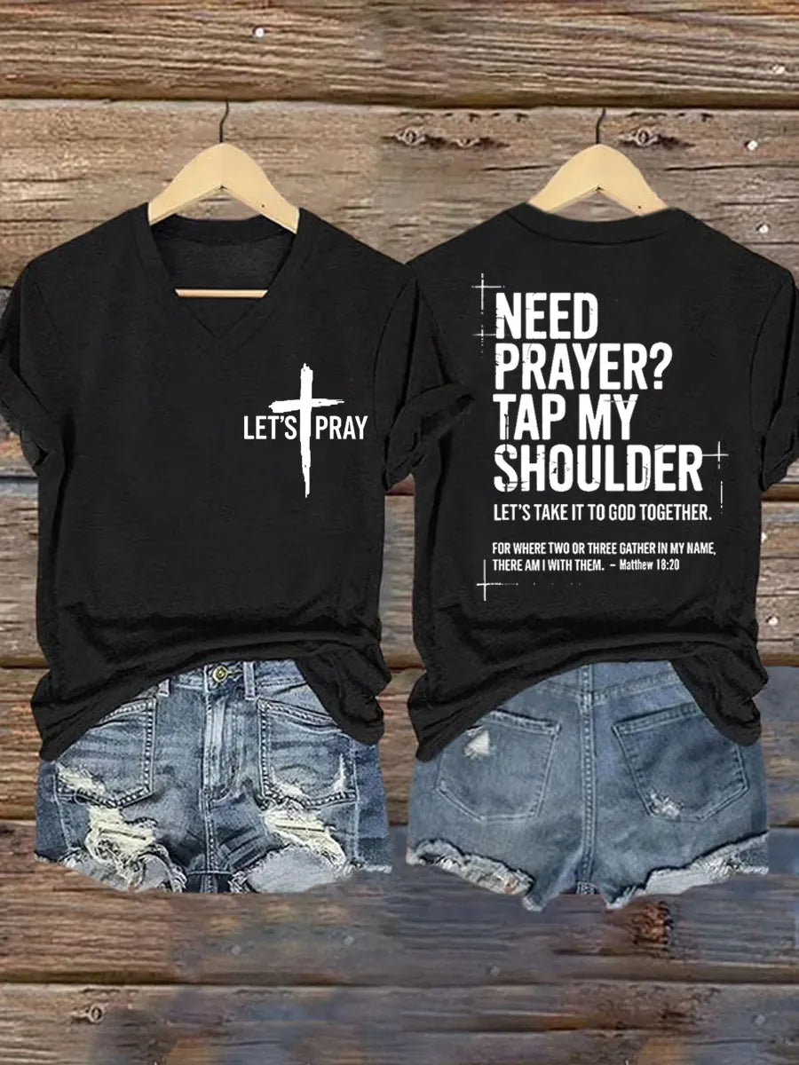 Women's Need Prayer?Tap My Shoulder Print V-Neck Tee
