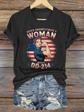 Women's "Never Underestimate a Woman with DD-214" Print T-Shirt